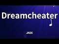 JADE Dreamcheater Lyrics mp3