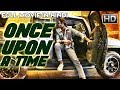 Once Upon A Time (2018) | South Indian Hindi Dubbed Movie 2018 | New Movie 2018