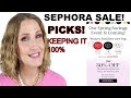 SEPHORA SALE RECOMMENDATIONS AND THINGS TO PASS ON