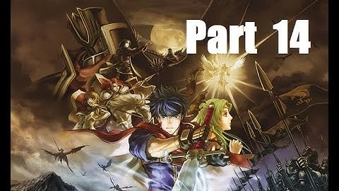 Fire Emblem: Path of Radiance Walkthrough Part 14: Chapter 14: Training