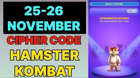 Hamster Kombat Dev Game Daily Cipher 25 & 26 November | Hamster Kombat Daily Cipher Code 25 November