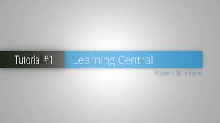 01 Learning Central Tutorial