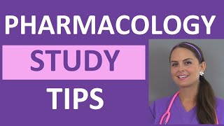 How to Study for Pharmacology in Nursing School