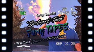 Funk Tapes S2 Funkisode Backyard Funk