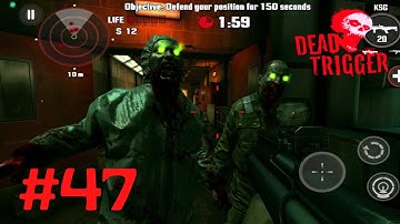 DEAD TRIGGER : Zombie || Android Gameplay [Part-47]