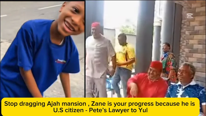 Stop dragging Ajah mansion , Zane is your progress because he is U.S citizen - Pete’s Lawyer to Yul