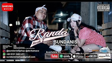 Sundanis x Dev Kamaco - Randa Anak 2 [Official Bandung Music]
