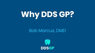 Why Use DDS GP?