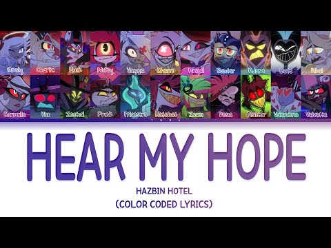 Hazbin Hotel - 'Hear My Hope' (Color Coded Lyrics) - YouTube