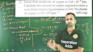 PFP-15 based on current density/ohm's law/resistivity/conductivity/current electricity 12th physics