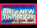 A quick guide to balis new tourist tax