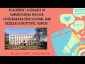 Placement scenario in ramakrishna mission vivekananda educational and research institute ranchi