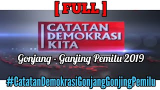 Download lagu [ FULL ] CATATAN DEMOKRASI KITA | 'GONJANG - GANJING PEMILU 2019' | SELASA 23 APRIL 2019