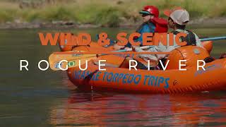 Wild and Scenic Rogue River lodge to lodge whitewater rafting trip | Orange Torpedo Trips