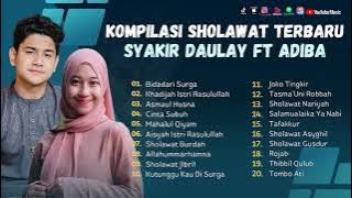 Sholawat Terbaru || Syakir Daulay Ft Adiba Full Album || Bidadari Surga - Khadijah Istri Rasulullah