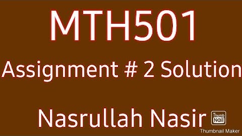 MTH501 Assignment 2 solution 2020
