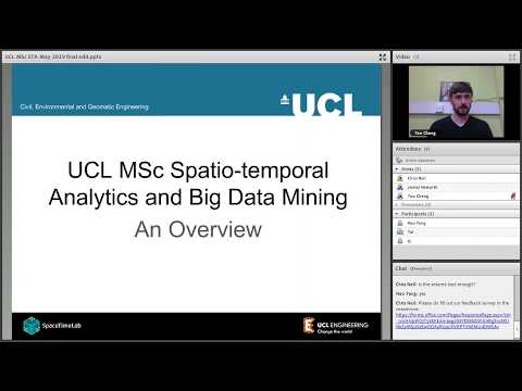 UCL CEGE Spatio Temporal Analytics and Big Data Mining MSc Virtual Open Day 3 5 19 0 0 1