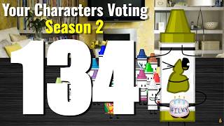 Your Characters Voting Season 2 Episode 134
