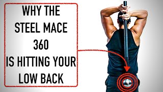 Why The Steel Mace 360 Is Hitting Your Low Back