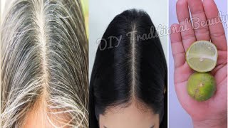 Natural remedy to remove grey hair permanently with Lemon only 2 ingredients