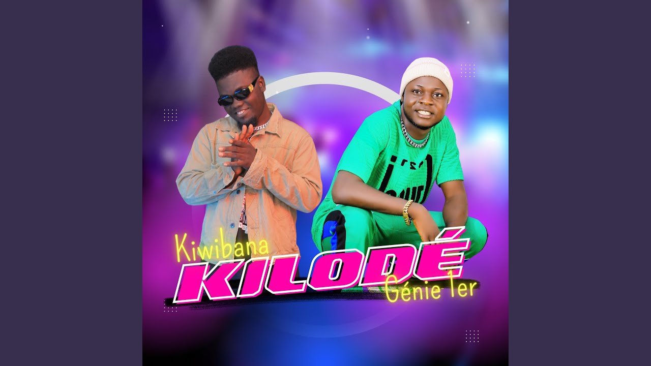 Kilodé (feat. Génie 1er)