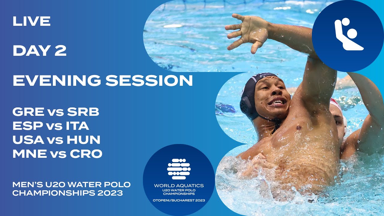 Day 2 Evening Session World Aquatics Mens U20 Water Polo Championships 2023