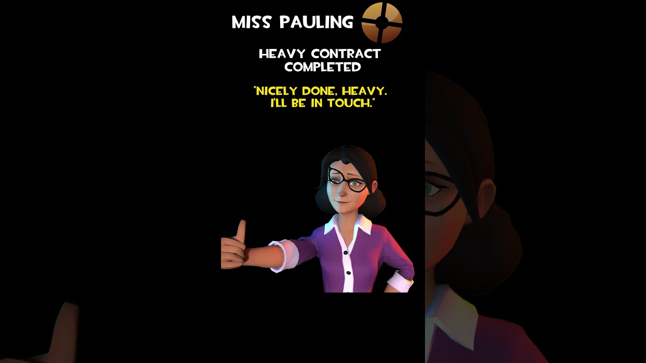 Miss Pauling | Heavy Contract Completed | Miss Pauling Voice Lines