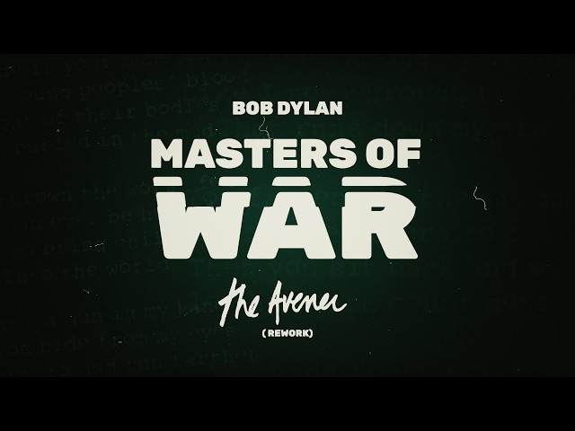 Bob Dylan - Masters of War (The Avener Rework) [Official Video] [Ultra Music] class=