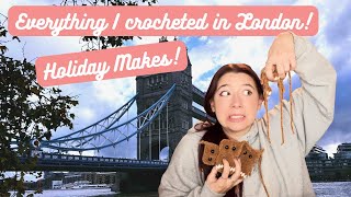 Everything I crocheted on my London flights! And the start of my holiday crochet makes!