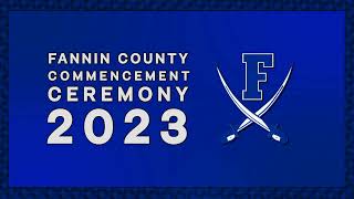 Fannin County High School Graduation 2023