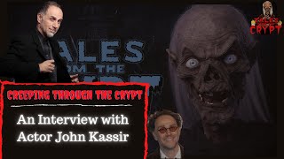 Creeping Through the Crypt: An Interview with Actor John Kassir