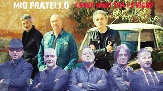 Video thumbnail of "Mio Fratello Biagio Antonacci feat Mario Incudine cover TRA LE RIGHE TRIBUTO A BIAGIO ANTONACCI"