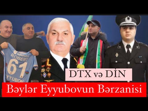 Bəylər Eyyubovun Ermənistanda biznesi; DTX və DİN dostu Bərzani