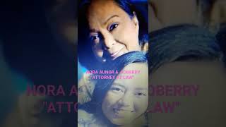 NORA AUNOR AT JO BERRY  IN &quot;ATTORNEY AT LAW&quot; VERY SOON