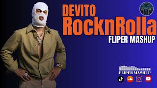 Devito - RocknRolla ( Fliper Mashup )