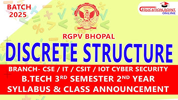 Discrete Structures | RGPV CSE/IT B.Tech 3rd Sem 2nd Year | Syllabus & Class Announcement