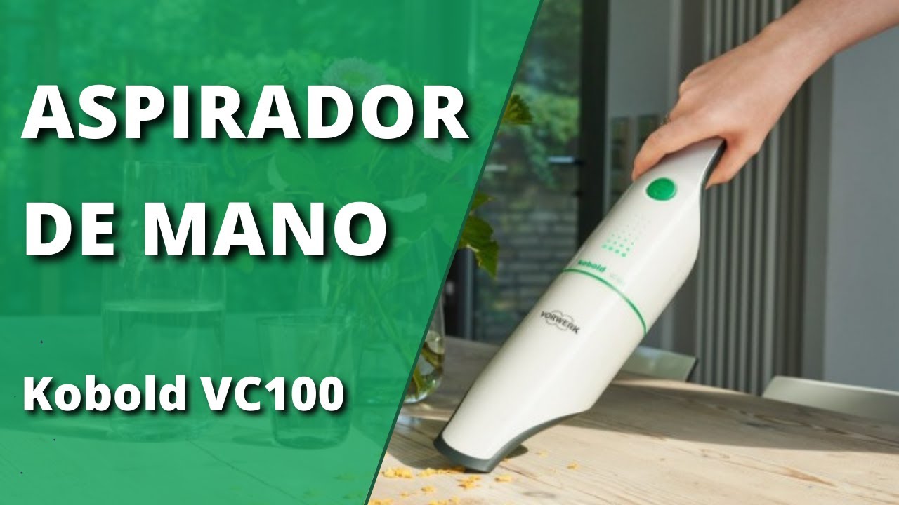 ASPIRADOR DE MANO VC100, EL PEQUEÑO AYUDANTE DEL HOGAR 