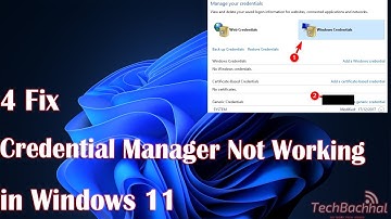 4 Fix Credential Manager Not Working Windows 11