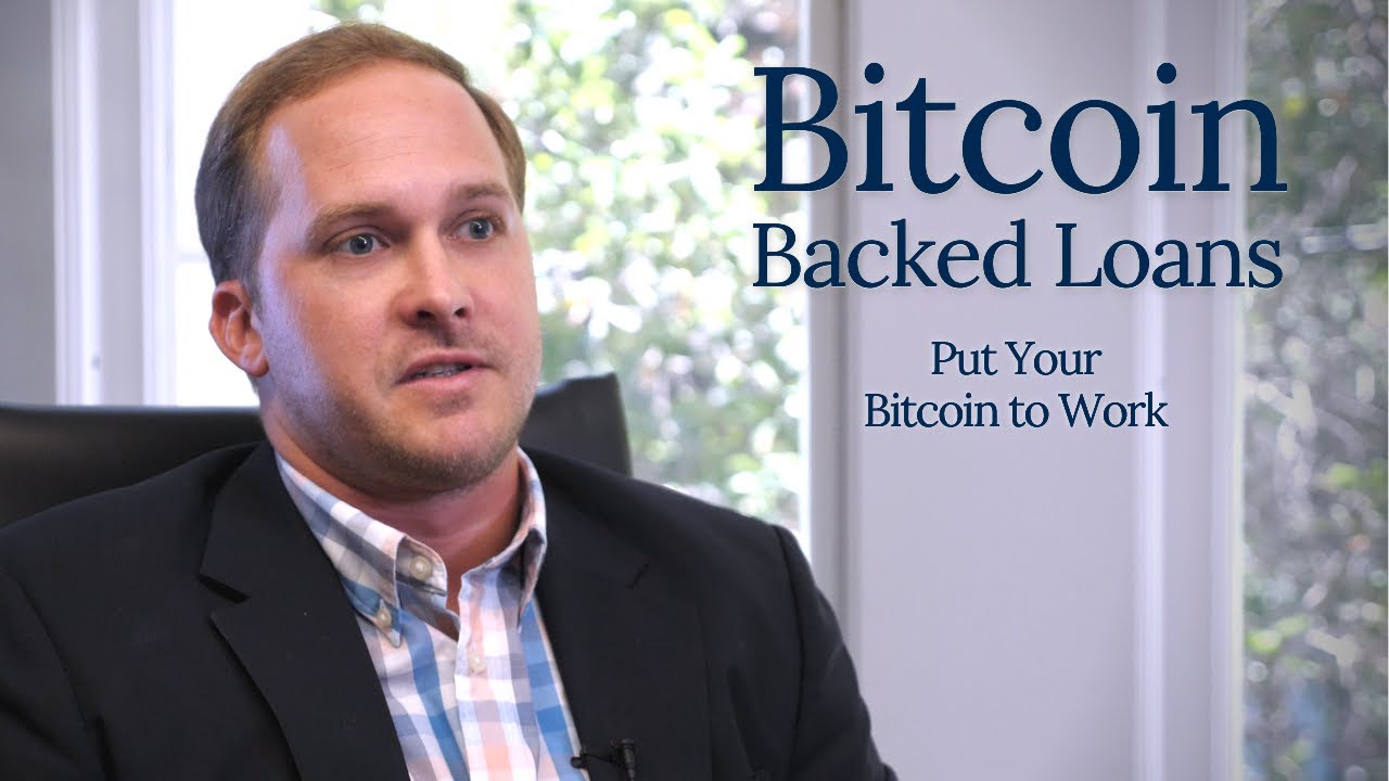 Bitcoin-backed loans: Put your bitcoin to work