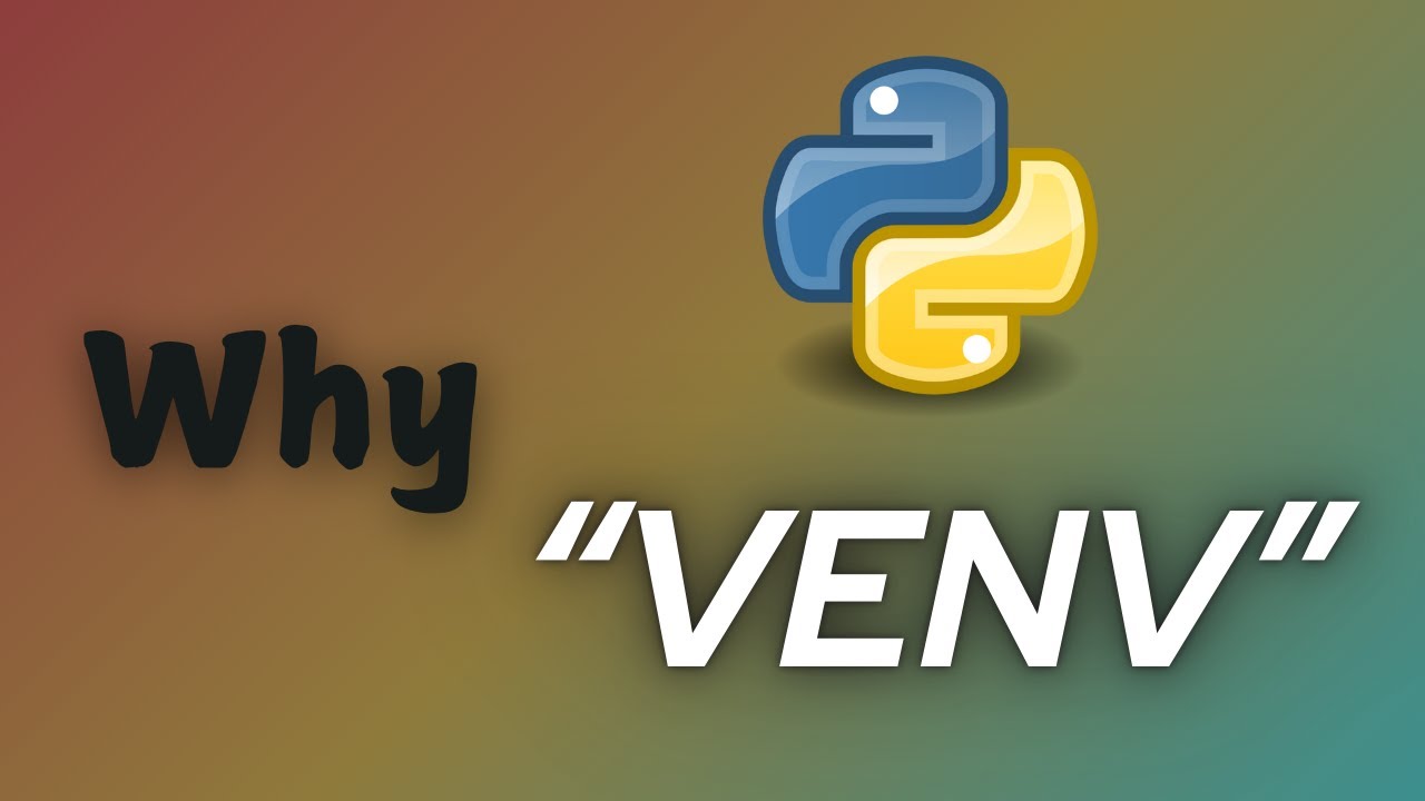 Python Virtual Environments : Venv Setup & Best Practices - YouTube