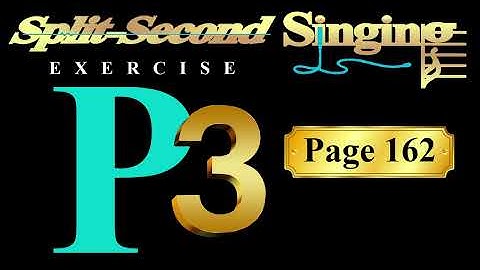 Split-Second Singing Exercise P3