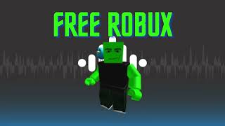 Want Free Robux Go To Scamwebsite.com For A Robux Prize - Funny Meme Sound Effect