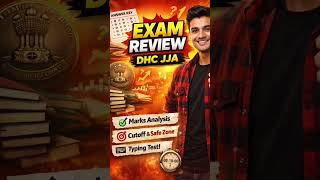 DELHI HIGH COURT JJA EXAM REVIEW 🔥 3rd shift #dsssb #delhihighcourt #exam