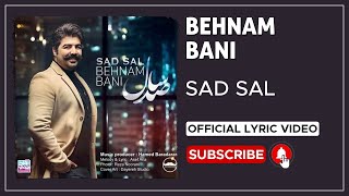 Behnam Bani - Sad Sal I Lyrics Video ( بهنام بانی - صد سال )