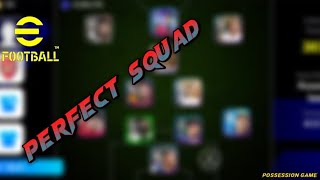 Best Squad building in Efootball 2024 | possession Game game plan squad