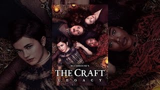 The Craft: Legacy