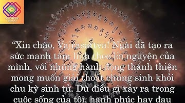 MẬT TÔNG - Ý NGHĨA CỦA THẦN CHÚ KIM CANG TÁT ĐỌA VAJRASATTVA - KIM CƯƠNG THỪA.
