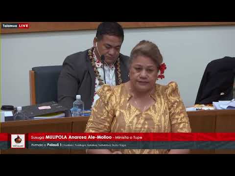 National Budget: Day 7 - Mulipola Anarosa Ale-Molioo (Palauli 1)