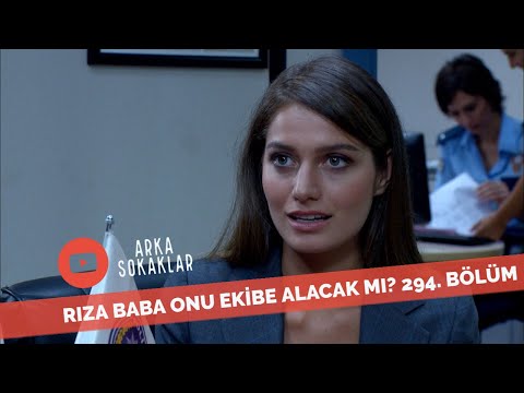 Rıza Baba Onu Ekibe Alacak Mı? 294. Bölüm