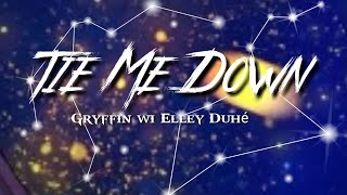 Gryffin, Elley Duhé - Tie Me Down [Lyric Video]